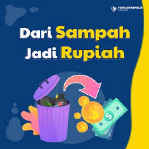 Ekonomi SampahTriliunan Rupiah